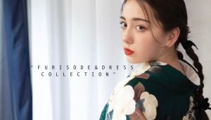 【2024年2025年新成人様向け】　”Furisode & Dress Collection  5/27-28   2days”