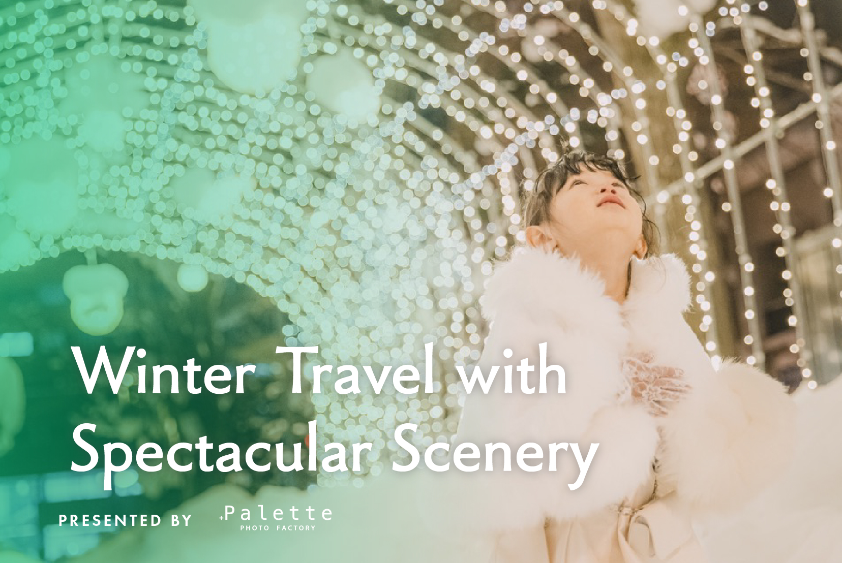 More than just playing in the snow! Winter Travel with Spectacular Scenery and Experiences